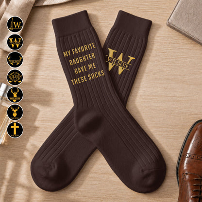 My Favorite Daughter Gave Me These Socks Custom Initial Embroidered - Personalized Socks