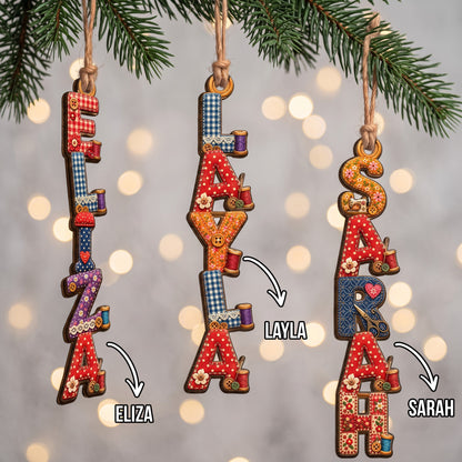 Custom Letter With Name Ornament Gift For Her Sewist - Personalized Ornament
