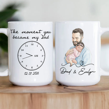 The Moment You Became My Dad Father's Day Gift For New Dad, Husband - Personalized Mug