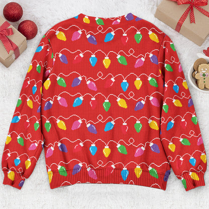 Ugly Sweatshirt For Christmas, Hilarious Novelty Pullover For Him - Personalized Sweater