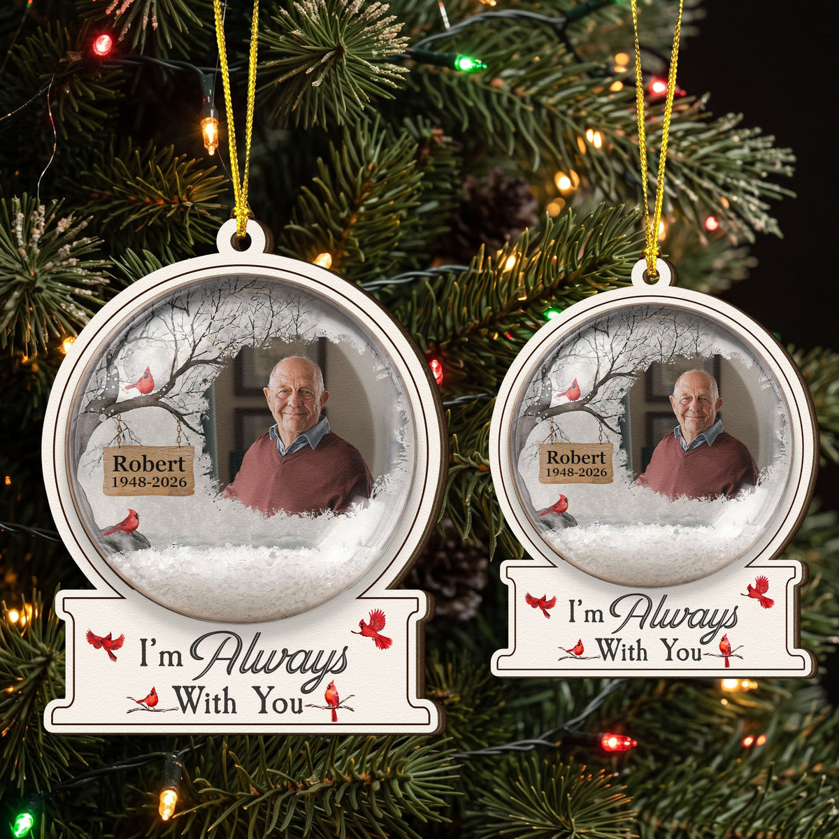 I'm Always With You Custom Photo Christmas Snow Globe - Personalized Ornament