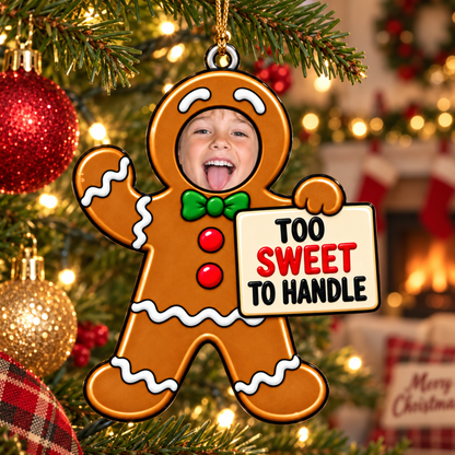Too Sweet To Handle - Personalized Funny Gingerbread Custom Face Christmas Ornament