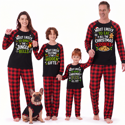 Funny Most Likely Christmas Saying Family Christmas Pajamas With Pet