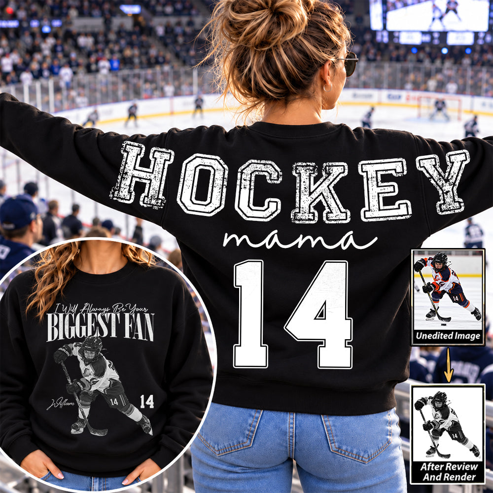 Personalized I'll Always Be Your Biggest Fan Shirt, Custom Player Photo & Number, Hockey Mom Gift for Game Day Na02