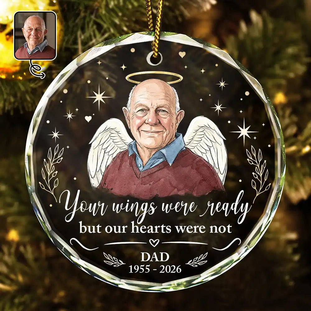 Sympathy Christmas Gift For Loss Of Dad - Personalized Custom Photo Watercolor Your Wings Were Ready Glass Ornament