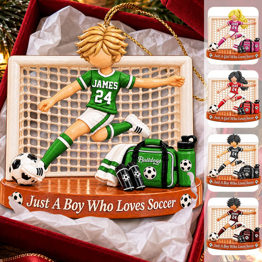 Just A Boy Who Loves Soccer, Personalized Soccer Ornament, Custom Player Name Gift, Gift For Soccer Players Na02