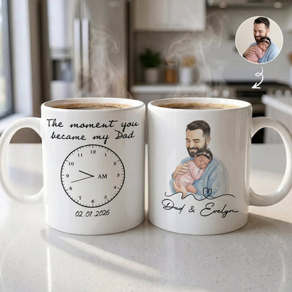 The Moment You Became My Dad Father's Day Gift For New Dad, Husband - Personalized Mug