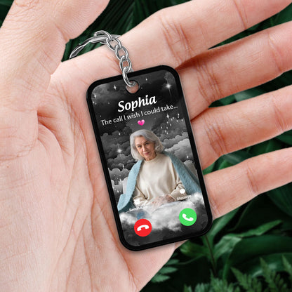 The Call I Wish Memorial Sympathy Gift Remembrance Keepsake Photo Inserted Different On 2 Sides Personalized Acrylic Keychain