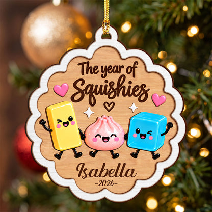 Custom Name The Year Of Squishy Hunting 2-Layer Wood Ornament, Personalized Christmas Keepsake HO82 903784