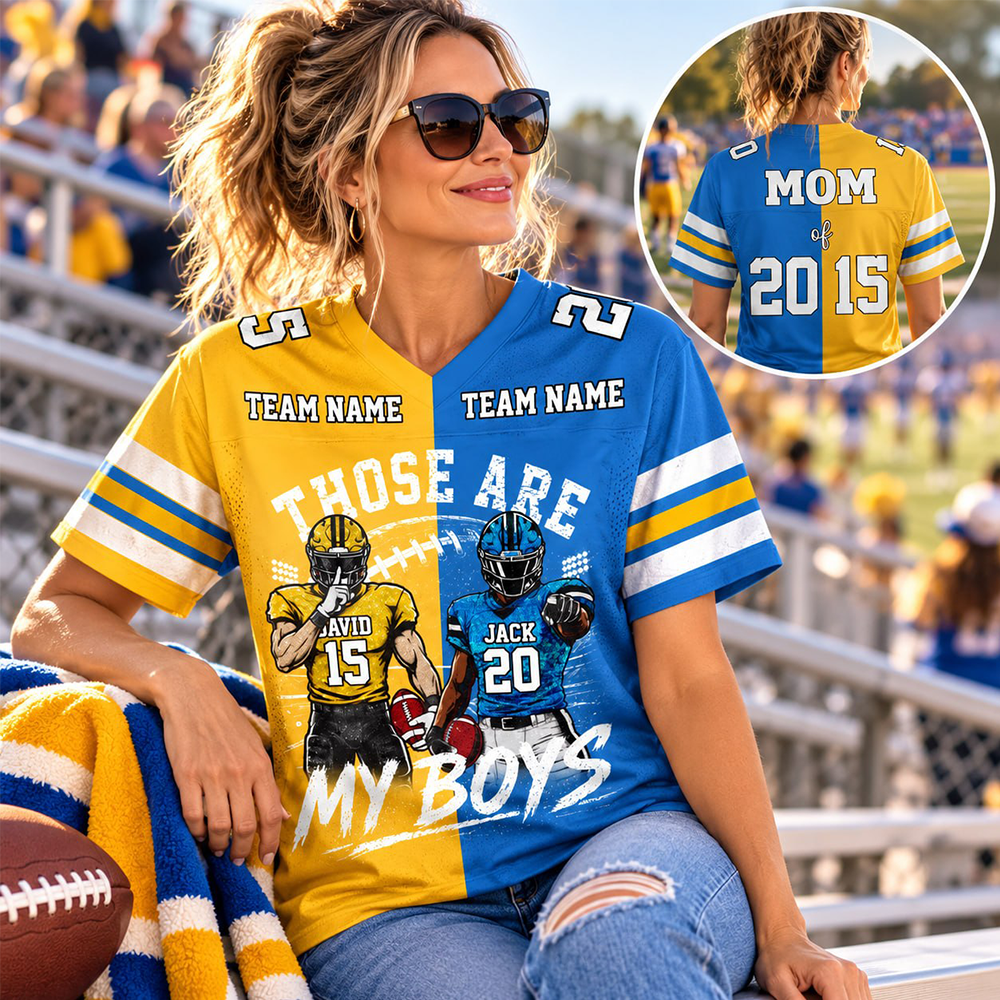 Custom Football Mom Jersey, Those Are My Boys Personalized Football Shirt, Custom Player Name & Number Jersey, Football Game Day Gift Na02