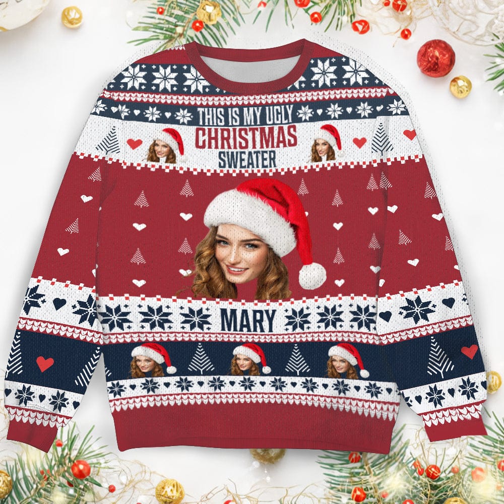 Custom Face Photo This Is My Ugly Christmas Sweater TH10 891587
