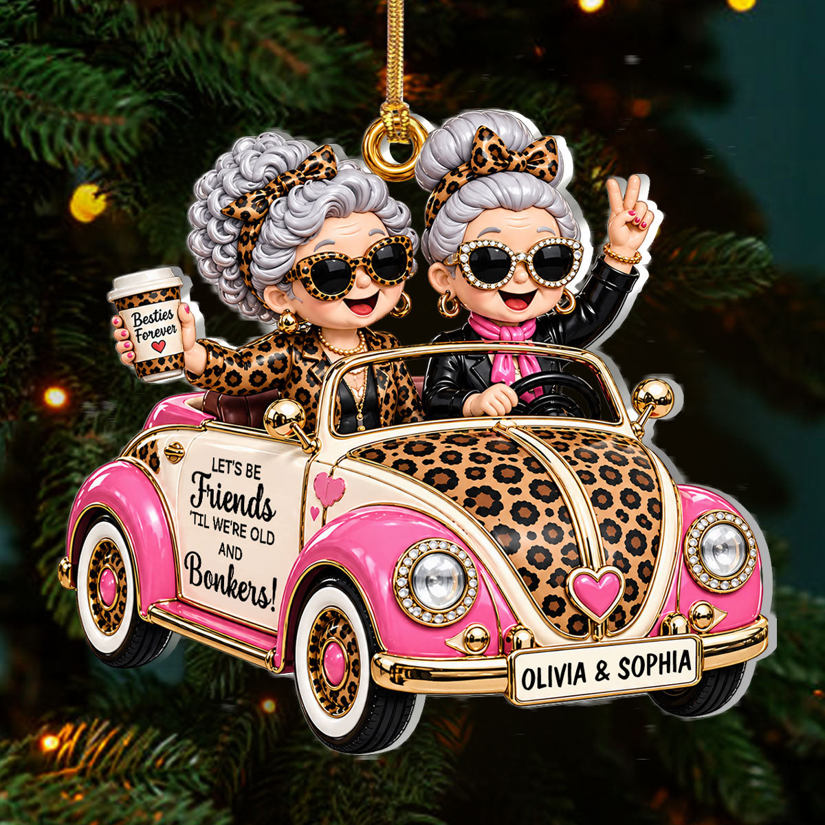 Besties Forever Friends Til We Are Old - Personalized 1-Layer Acrylic Ornament