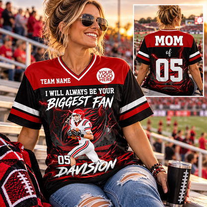 Personalized I Will Always Be Your Biggest Fan ,Custom Photo Jersey , Player Name & Number, Football Mom Gift Na02