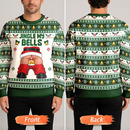 Funny Christmas Gift For Husband Boyfriend - Personalized Jingle My Bells Unisex Ugly Sweater