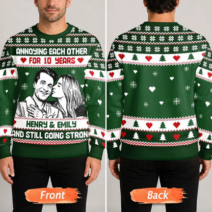 Christmas Gift For Couples - Personalized Custom Photo Annoying Each Other For Many Years Unisex Ugly Sweater