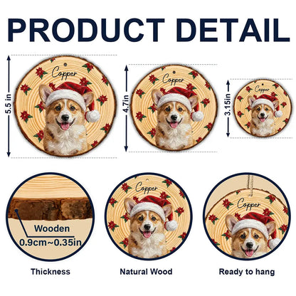 Christmas Gift For Dog Lovers - Personalized Custom Photo & Name Pet Dog Portrait With Holly Snowflake Poinsettia Wood Slice Ornament