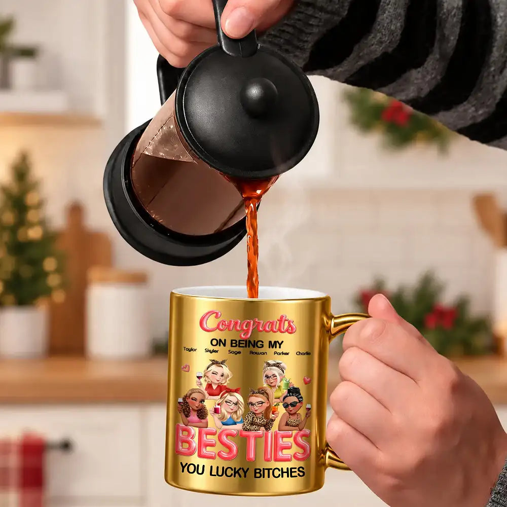 Gift For Sister, Bestie - Personalized Congrats On Being My Sister Metallic Mug