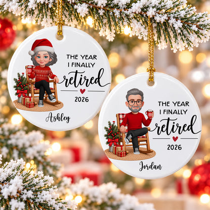 The Year I Finally Retired - Personalized Ceramic Ornament - Christmas Gift, Retirement Gift For Mom, Dad, Grandpa, Grandma