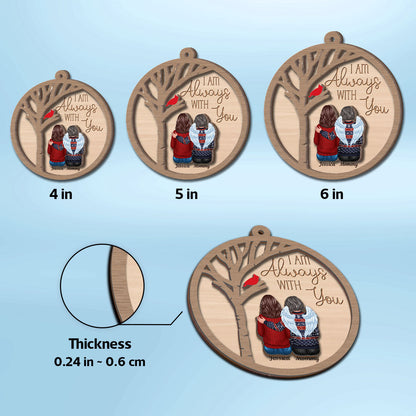 Always With You Cardinal Family Memorial Christmas Personalized 2-Layer Wooden Ornament
