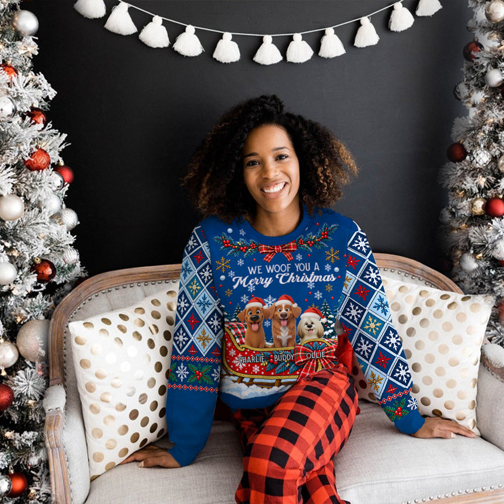 Custom Christmas Sweatshirt for Dog Mom, Dog Dad • We Woof You A Merry Christmas - Personalized All-Over-Print Sweatshirt