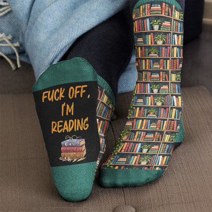 Fck Off, I’m Reading - Funny Sock For Book Blub, Reading Lovers - Personalized Socks