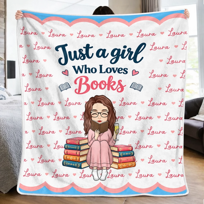 Custom Name Just A Girl Who Loves Books Gifts for Women - Personalized Blanket