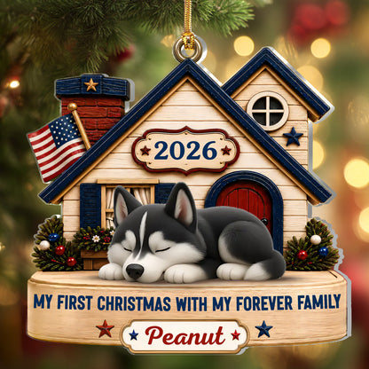 My First Christmas In My Forever Home - Personalized 1-Layer Acrylic Ornament