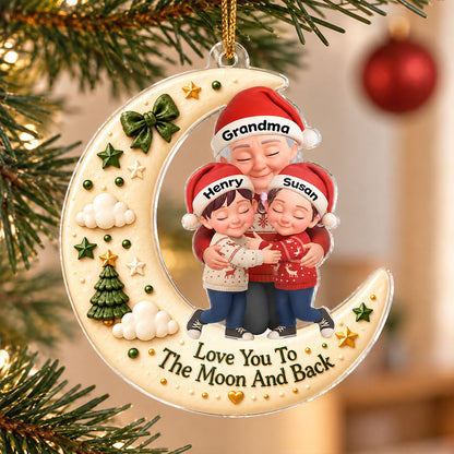 Grandma Hugging Grandkid Love to the Moon and Back - Personalized Acrylic Ornament - Christmas Gift for Grandma, Grandkids
