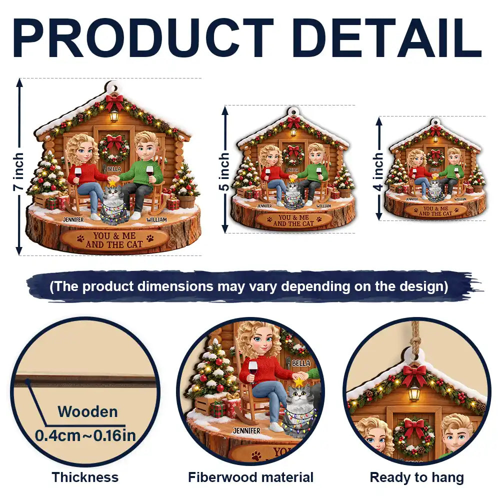 Christmas Gift For Pet Couples - Personalized You & Me And The Cat Wooden Ornament
