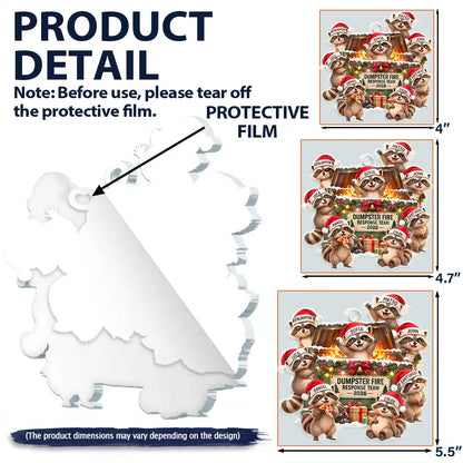 Funny Christmas Gift For Coworkers - Personalized Dumpster Fire Response Team Acrylic Ornament