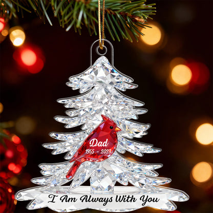 Heartwarming Cardinals Memorial Always With You 2D Flat Printed - Personalized Acrylic Ornament - Remembrance Gift, Sympathy Gift For Whole Family, Extended Family