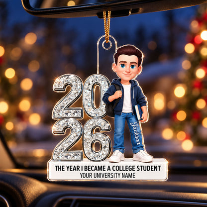 The Year I Became A College Student - Personalized Acrylic Ornament - Christmas Gift For College Students, Freshmen, Son, Daughter