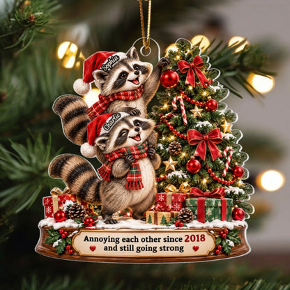 Raccoon Couple Annoying Each Other - Personalized Acrylic Ornament - Funny Christmas Gift for Him, for Her
