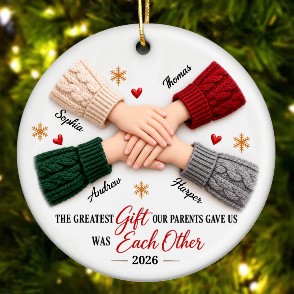 The Greatest Gift Siblings Hands - Personalized Ceramic Ornament - Christmas Gift for Brother Sister, Sibling Family Keepsake