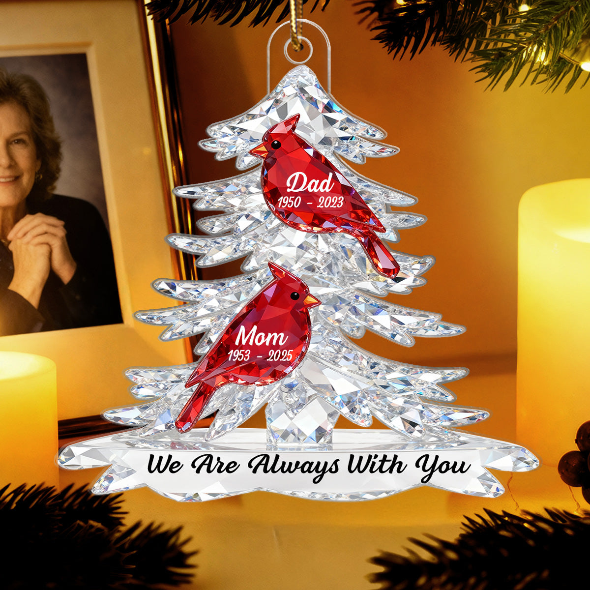 Heartwarming Cardinals Memorial Always With You 2D Flat Printed - Personalized Acrylic Ornament - Remembrance Gift, Sympathy Gift For Whole Family, Extended Family