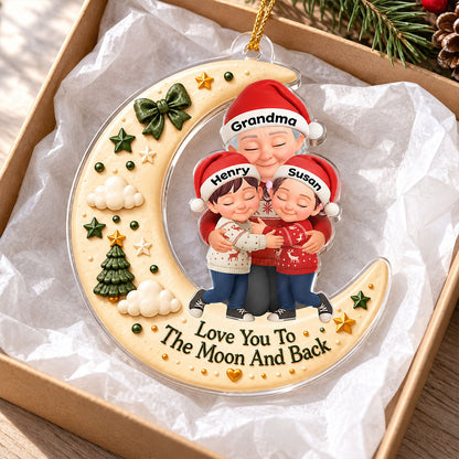 Grandma Hugging Grandkid Love to the Moon and Back - Personalized Acrylic Ornament - Christmas Gift for Grandma, Grandkids
