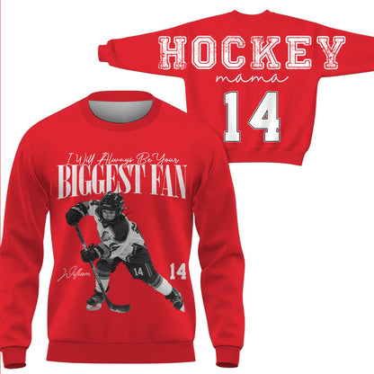 Personalized I'll Always Be Your Biggest Fan Shirt, Custom Player Photo & Number, Hockey Mom Gift for Game Day Na02