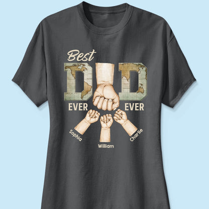 Best Dad Ever Ever Fist Bump With Kids Names Personalized Shirt
