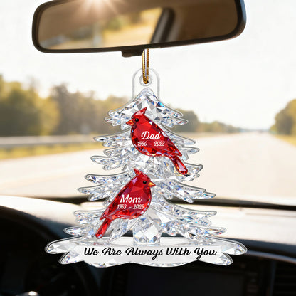 Heartwarming Cardinals Memorial Always With You 2D Flat Printed - Personalized Acrylic Ornament - Remembrance Gift, Sympathy Gift For Whole Family, Extended Family