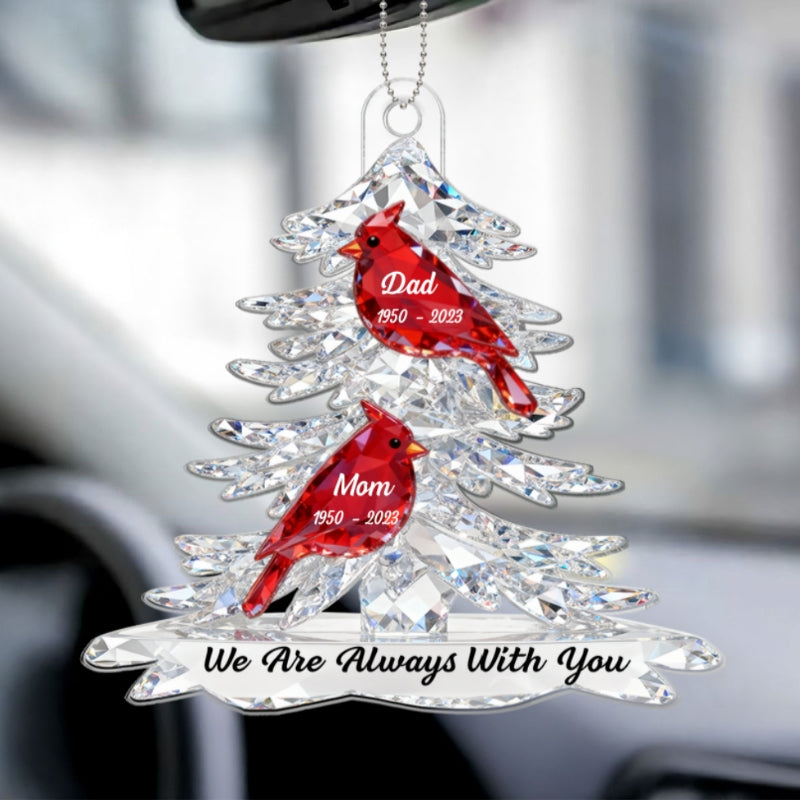 Heartwarming Cardinals Memorial Always With You 2D Flat Printed - Personalized Acrylic Ornament - Remembrance Gift, Sympathy Gift For Whole Family, Extended Family