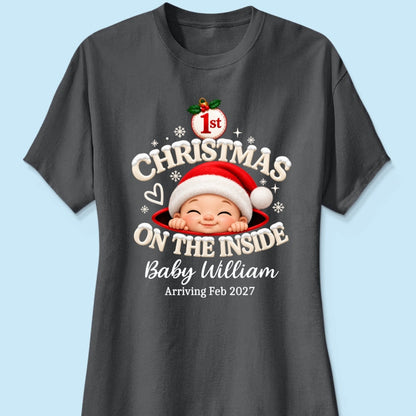 1st Christmas On The Inside Baby - Personalized Shirt - Christmas Pregnancy Announcement Gift For Mom To Be, Expecting Mom