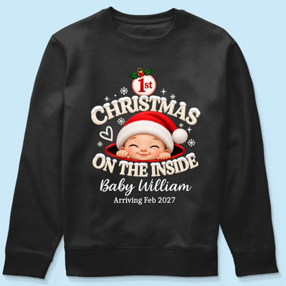 1st Christmas On The Inside Baby - Personalized Shirt - Christmas Pregnancy Announcement Gift For Mom To Be, Expecting Mom