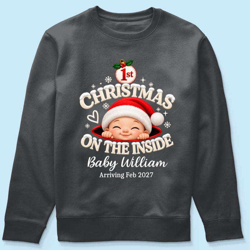 1st Christmas On The Inside Baby - Personalized Shirt - Christmas Pregnancy Announcement Gift For Mom To Be, Expecting Mom