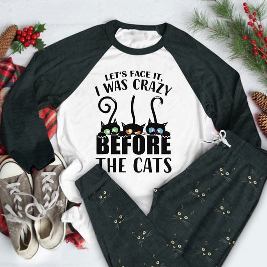 Cat Set I Was Crazy Before The Cats Pajama Set |Sleepwear Pjs Sets | Raglan Shirt Pants Set