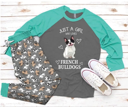 French Bulldog Just A Girl Turquoise Best Pajama Set |Sleepwear Pjs Sets | Raglan Shirt Pants Set