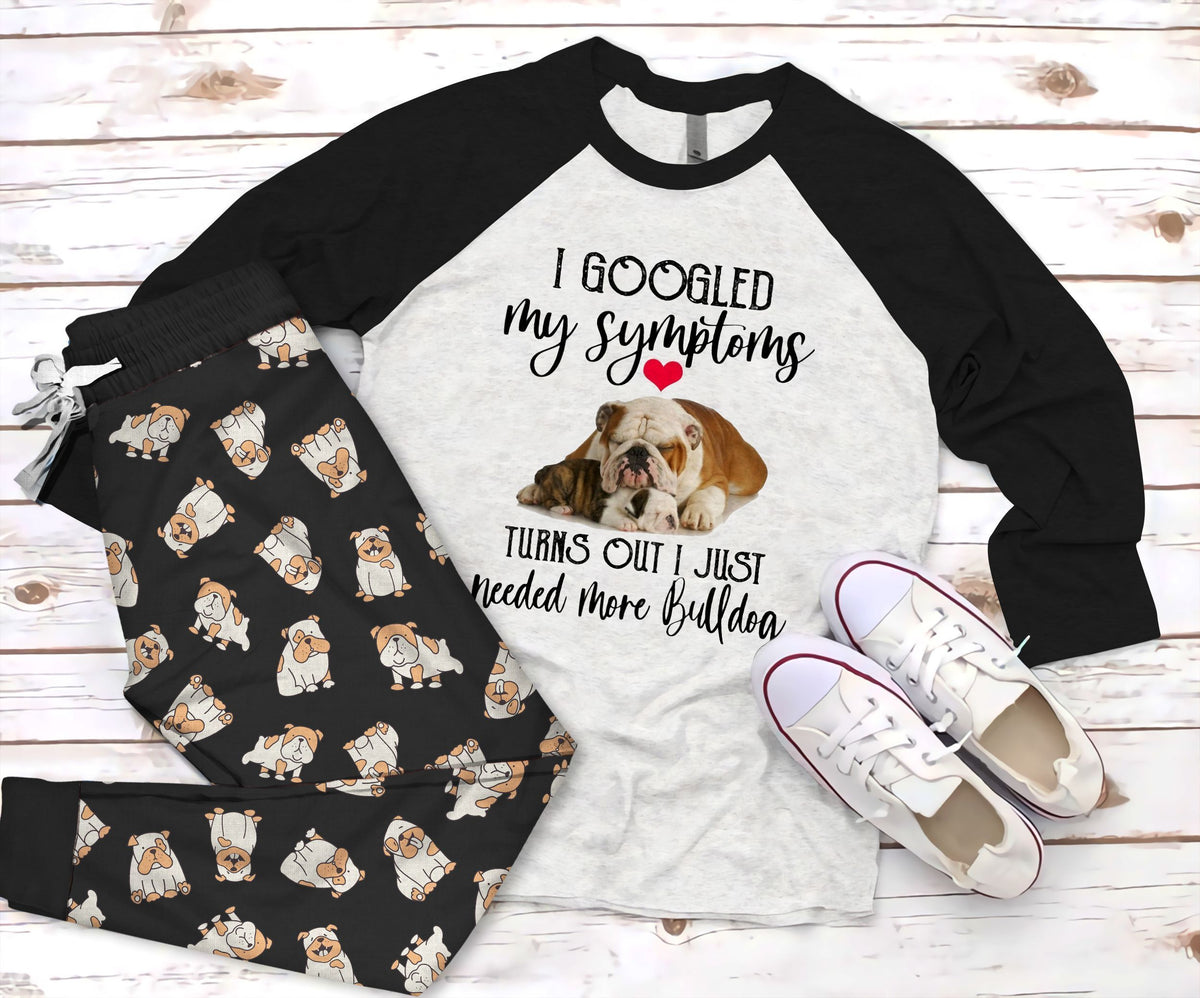 Bulldog My Symptoms Pajama Set |Sleepwear Pjs Sets | Raglan Shirt Pants Set