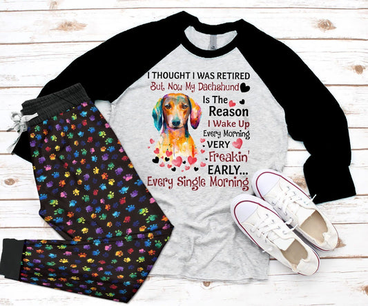 Dachshund But Now My Dachshund Black Best Pajama Set |Sleepwear Pjs Sets | Raglan Shirt Pants Set