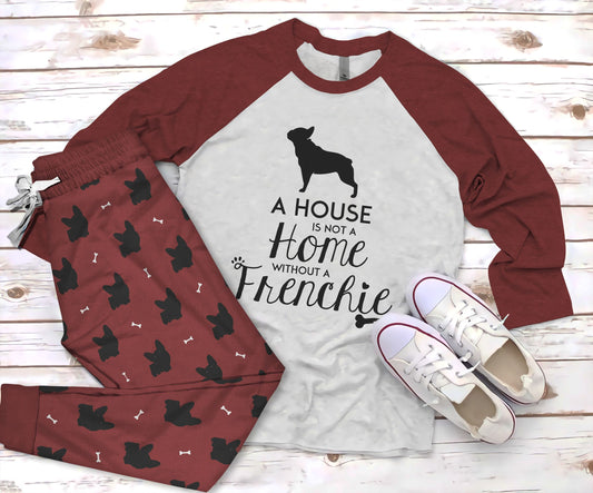 French Bulldog House But Not Home Awesome Pajama Set |Sleepwear Pjs Sets | Raglan Shirt Pants Set