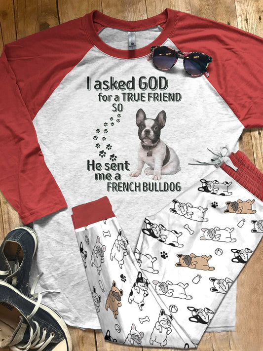 French Bulldog I Asked God Pajama Set |Sleepwear Pjs Sets | Raglan Shirt Pants Set
