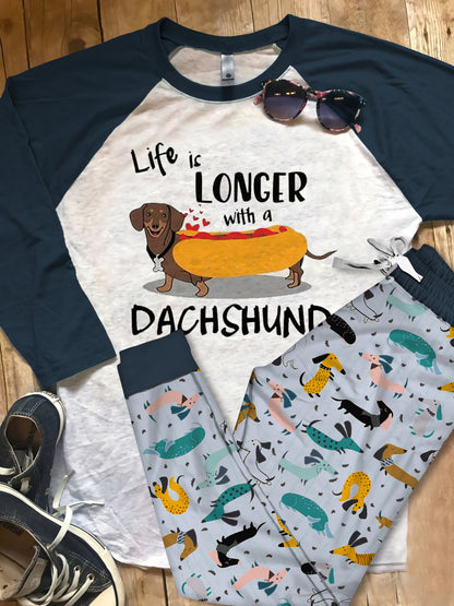 Dachshund Life Is Longer With A Dachshund Pajama Set |Sleepwear Pjs Sets | Raglan Shirt Pants Set